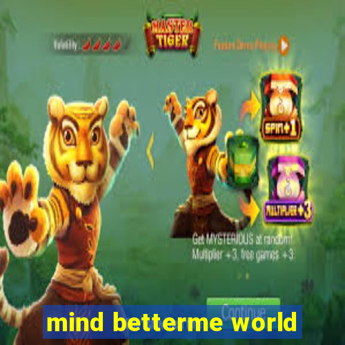 mind betterme world